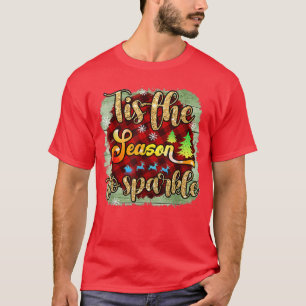 T-shirt C'est la saison pour étinceler Noël Holiday Chris