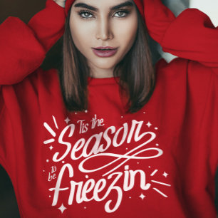 T-shirt C'est la saison pour être Freezin Noël d'hiver