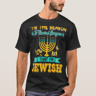 T-shirt C'est la saison pour rappeler à tout le monde que 