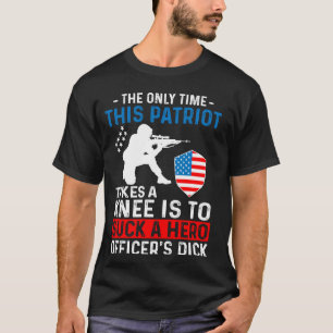 T-shirt C'Est La Seule Fois Que Ce Patriote Prend Un Ancie