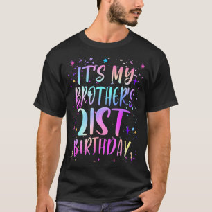 T-shirt C'est l'anniversaire des 21 ans de mon frère Color