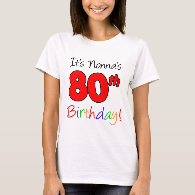 T-shirt C'est le quatre-vingtième adulte de l'anniversaire (Devant)