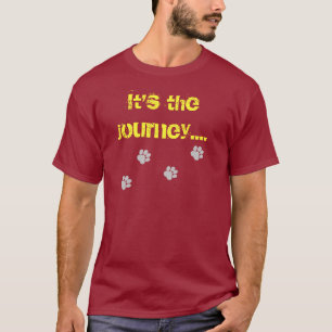 T-shirt C'est le voyage… pas la destination