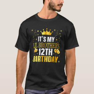 T-shirt C'est les 12 ans de mon petit frère Joyeux12 Ans 