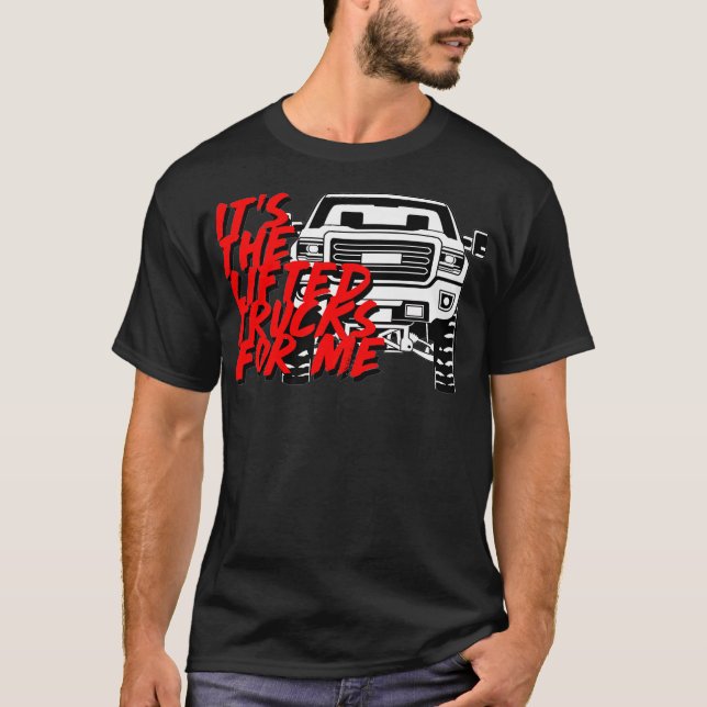 T-shirt C'est les Camions Lifted pour moi Tops Premium  (Devant)