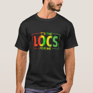 T-shirt C'est les Locs For Me Afro Hair Black American Afr
