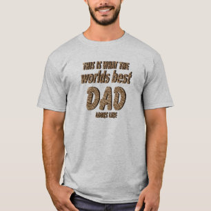 T-shirt C'est les meilleurs loks de PAPA des mondes comme