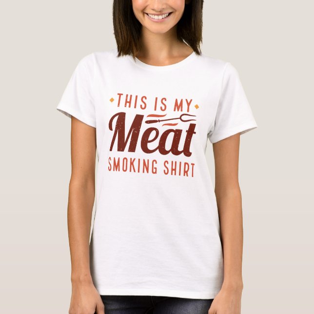 T-shirt C'Est Ma Chemise À Fumer La Viande (Devant)