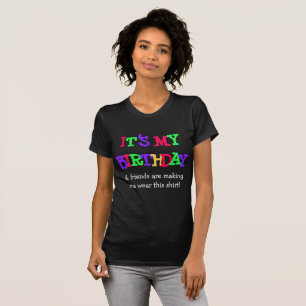 T-shirt C'est ma chemise drôle d'anniversaire