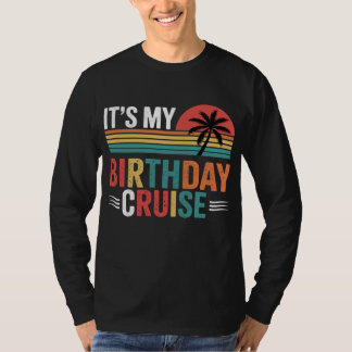 T-shirt C'est ma croisière d'anniversaire Lunettes de sole