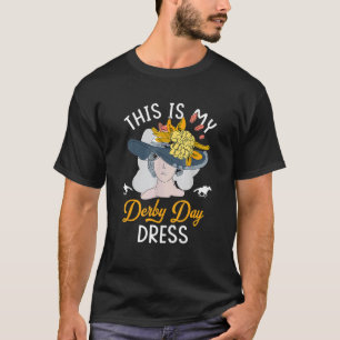T-shirt C'est Ma Robe De Jour De Derby Femme Chapeau Cours