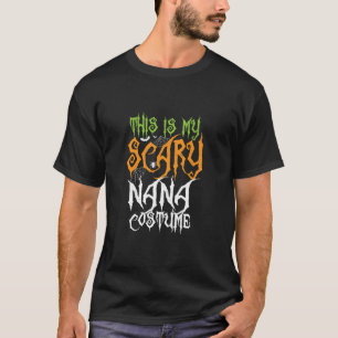 T-shirt C'Est Ma Scary Nana Costume Famille Halloween