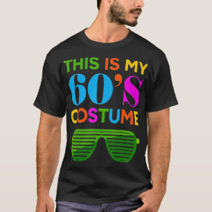 T-shirt C'est mes 60s Costume cadeau 60's 70's Party