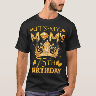 T-shirt C'Est Mes Moms 75E Anniversaire Femmes De La Couro