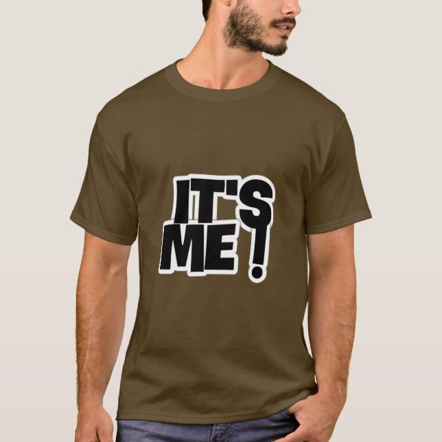 T-shirt C'est moi ! T- (Devant)