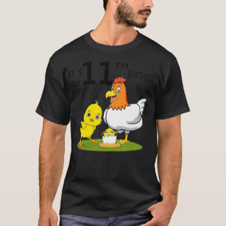 T-shirt C'est mon 11e anniversaire mignon poulet 11 ans