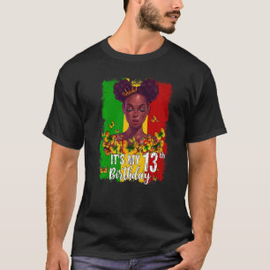 T-shirt C'est mon 13e anniversaire 13 ans Black Melanin W