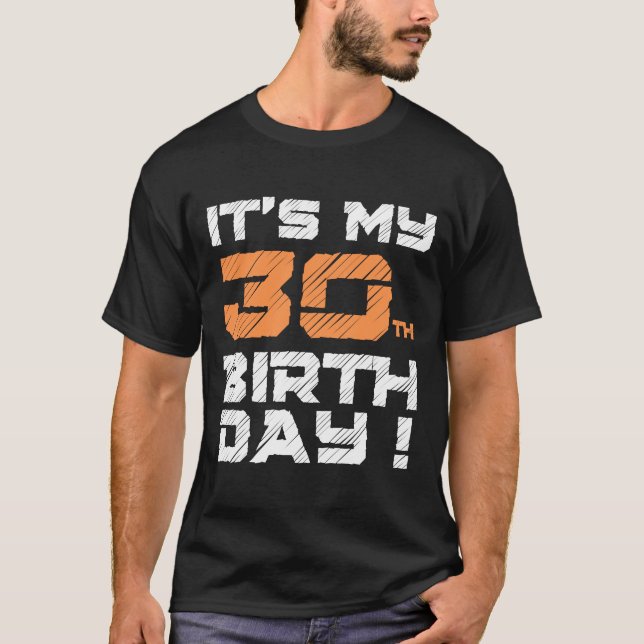 T-shirt C'est mon 30e anniversaire de naissance pour les f (Devant)