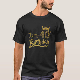 T-shirt C'est mon 40e anniversaire Quarante Anniversaire 4