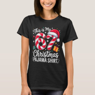 T-shirt C'est mon 67 Noël Pyjama Drôle de Vacances Meme