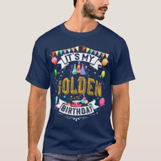 T-shirt C'est mon Anniversaire Cool classique d'or Anniver