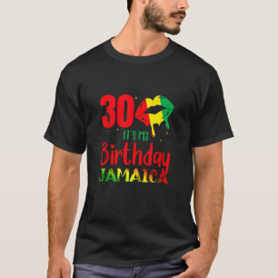 T-shirt C'est mon anniversaire Jamaïque 30e anniversaire é