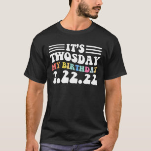 T-shirt C'est mon anniversaire Joyeux Jumeau 2 22 22 févri