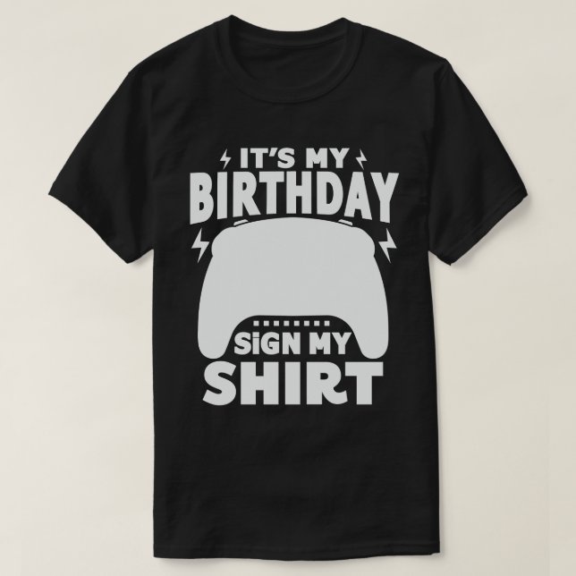 T-shirt C'est mon anniversaire Signe Mon maillot Jeu Vidéo (Design devant)