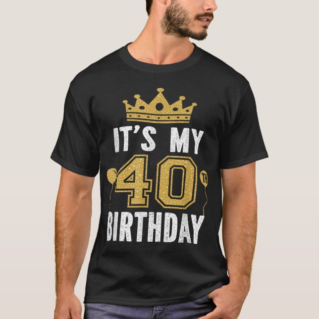 T-shirt C'est mon cadeau d'anniversaire de 40 ans Homme de (Devant)