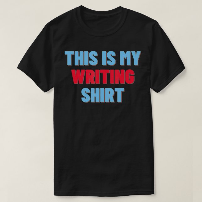 T-shirt C'est mon cadeau d'auteur amusant d'écriture (Design devant)