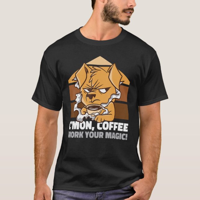 T-shirt C'est mon café travailler votre chien de Grim magi (Devant)