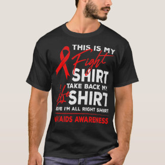 T-shirt C'est mon combat contre le VIH et la sensibilisati