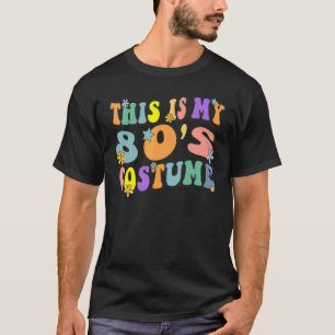 T-shirt C'est mon costume 80s Halloween Robe fantaisie Par