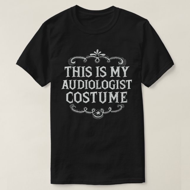 T-shirt C'Est Mon Costume Audiologiste Fun Lazy Halloween (Design devant)