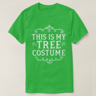 T-shirt C'Est Mon Costume D'Arbre Drôle Halloween Lazy
