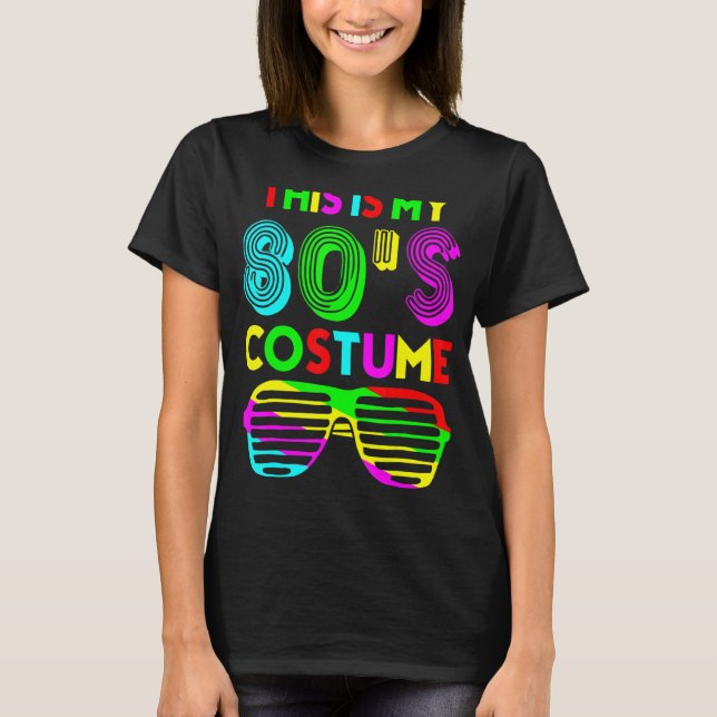 T-shirt C'est mon costume des années 80 Costume de fête de (Devant)