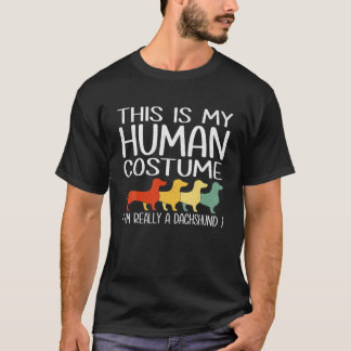 T-shirt C'Est Mon Costume Humain Dachshund Lover Pet