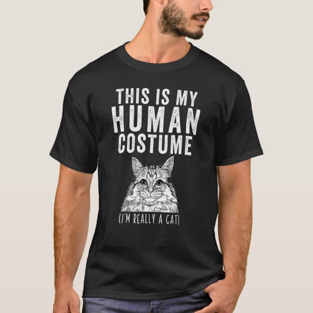 T-shirt C'Est Mon Costume Humain Je Suis Vraiment Un Chat  (Devant)