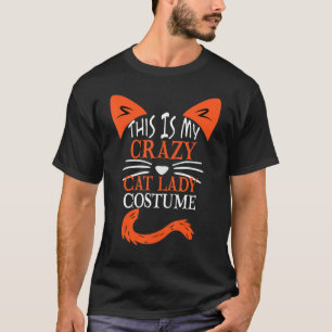 T-shirt C'Est Mon Crazy Chat Lady Costume Halloween Chat