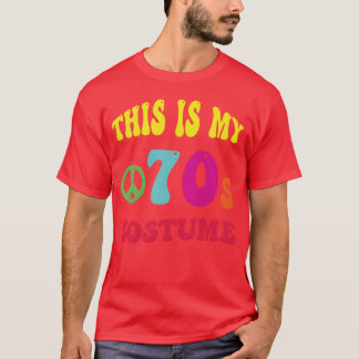 T-shirt C'est mon déguisement des années 70 graphisme drôl