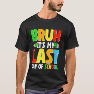 T-shirt C'est mon dernier jour d'école Prof Élève Remise d