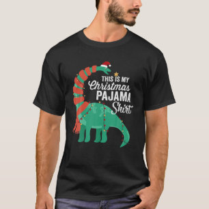T-shirt C'est Mon Dinosaur à Noël Pyjama Brontosaurus