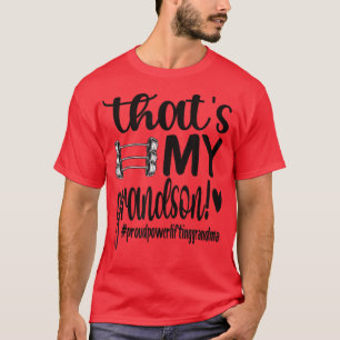 T-shirt C'est mon grand-fils Fière d'être puissant grand-m