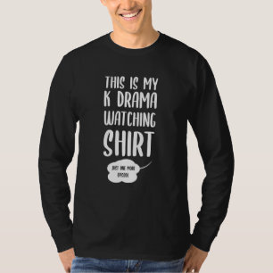 T-shirt C'Est Mon Kdrama En Regardant K-Drama Drama Coréen