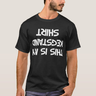 T-shirt c'est mon kegstand