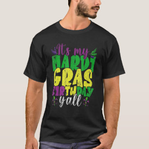 T-shirt C'Est Mon Mardi Gras Anniversaire Yall Carnival Ho