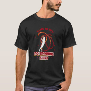 T-shirt C'Est Mon Poi Spire Entertain Fire Poi