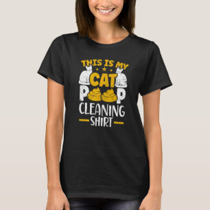 T-shirt C'Est Mon Propriétaire De Chat Nettoyant Le Poop D