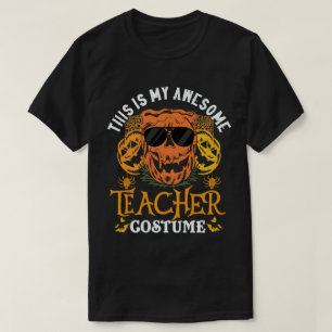 T-shirt C'Est Mon Super Costume D'Enseignant Drôle Hallowe