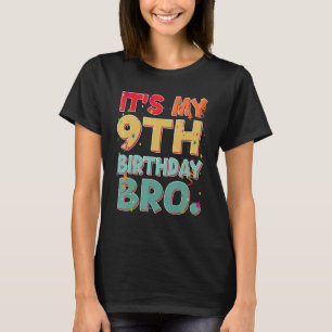 T-shirt C'est My 9th Birthday Bro Funny 9 ans Birthday Par